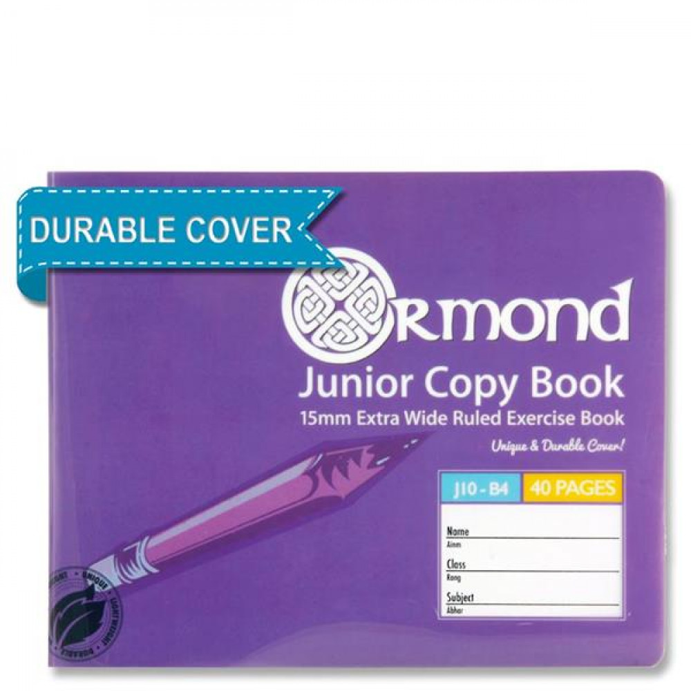 Ormond 40pg J10 B4 Durable Cover Junior Copy Book