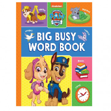 Paw Patrol: Big Busy Word Book